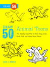 Cover image for Draw 50 Animal 'Toons